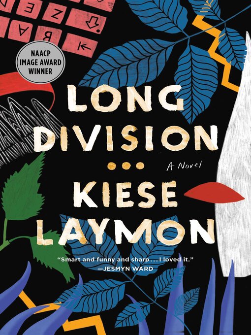 Title details for Long Division by Kiese Laymon - Available